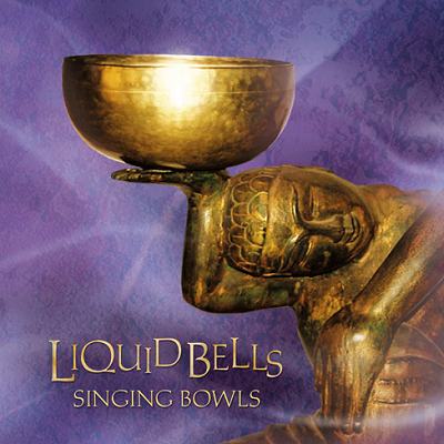 Liquid Bells - Singing Bowls - CD - Damien Rose