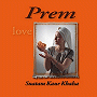 Prem - Snatam Kaur
