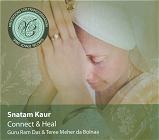 Connect and Heal by Snatam Kaur