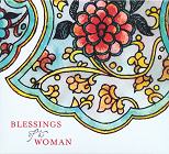 Blessings of a Woman by Satkirin Kaur