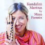 Kundalini Mantras by Maya Fiennes