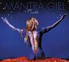Mantra Girl: Truth