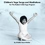 Childrens Yoga Songs by Shakta Khalsa