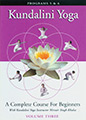 Kundalini Yoga - A Complete Course for Beginners - Vol 3