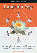 Kundalini Yoga for Beginners - Vol 5 by Nirvair Singh