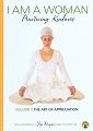 I Am a Woman - Vol 5 - The Art of Appreciation