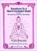 Book - Transitions to a Heart Centered World