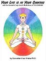 Your Life is in Your Chakras