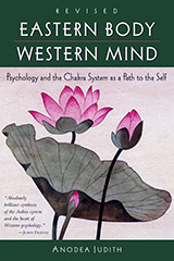 Eastern Body Western Mind by Anodea_Judith_PhD