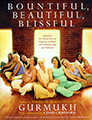 Bountiful, Beautiful, Blissful