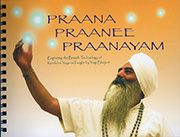 Praana, Praanee, Praanayam