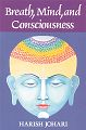 Breath, Mind & Consciousness