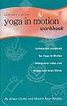 Yoga in Motion Workbook by Shakta Khalsa