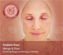 Merge and Flow by Snatam Kaur