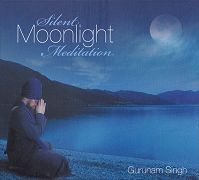 Silent Moonlight Meditation by Gurunam Singh