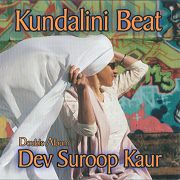 Kundalini Beat by Dev Suroop Kaur