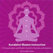 Kundalini Mantra Instruction by Gurudass Kaur
