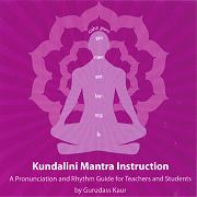 Kundalini Mantra Instruction by Gurudass Kaur