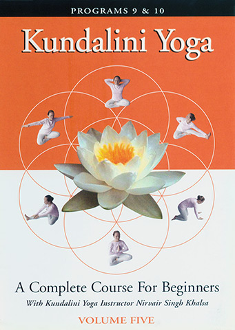 Kundalini Yoga for Beginners - Vol 5 by Nirvair Singh