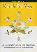 Kundalini Yoga for Beginners - Vol 6 by Nirvair_Singh