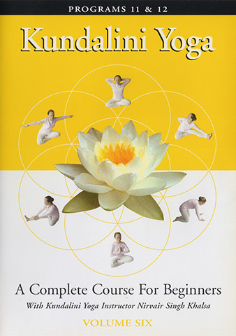 Kundalini Yoga for Beginners - Vol 6 by Nirvair Singh