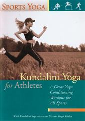 Kundalini Yoga for Athletes by Nirvair Singh