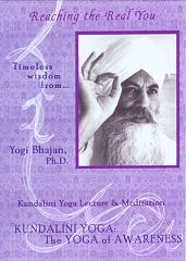 Reaching the Real You by Yogi Bhajan