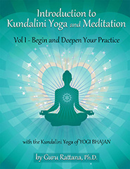 Introduction to Kundalini Yoga Volume 1