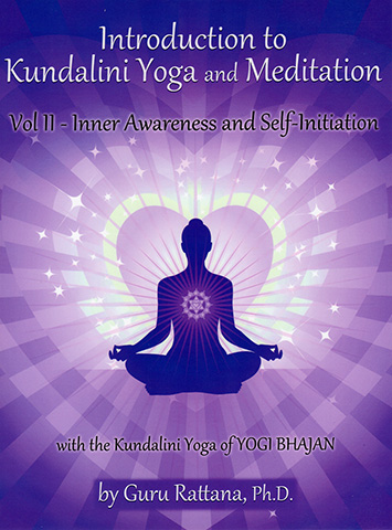 Introduction to Kundalini Yoga 2 (eBook) by Guru Rattana Phd