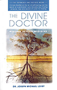 The Divine Doctor by Dr_Joseph_Michael_Levry