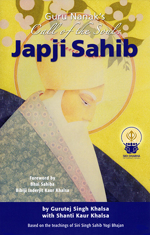 Japji Sahib by Guru Nanak | Gurutej Singh Khalsa