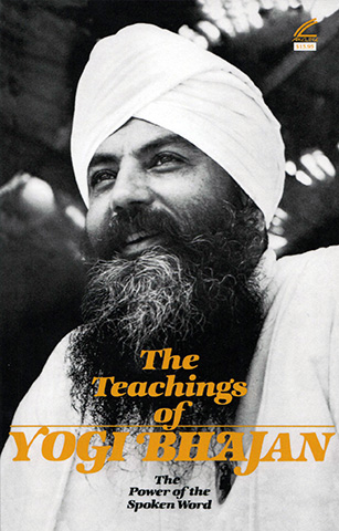 The Teachings of Yogi Bhajan (eBook) by Yogi Bhajan