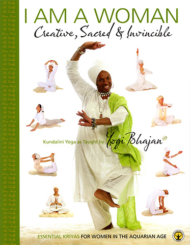 I Am a Woman - Yoga Manual (eBook) by Yogi Bhajan