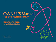 Owners Manual for the Human Body by Yogi Bhajan