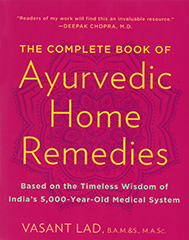Complete Book of Ayurvedic Home Remedies by Dr Vasant Lad
