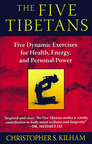 The Five Tibetans by Christopher S Kilham