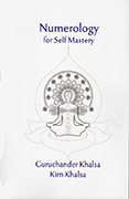 Numerology for Self Mastery by Guruchander_Khalsa